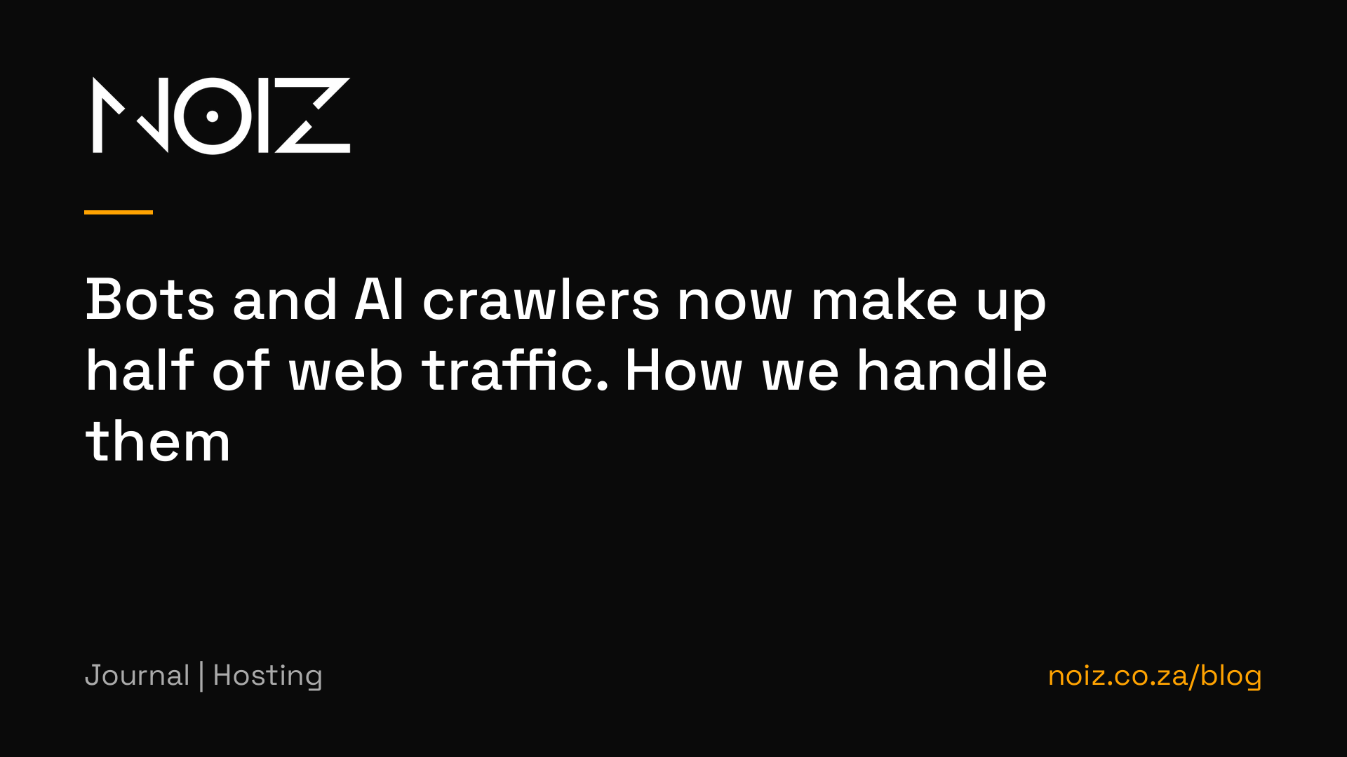 Bots and AI crawlers now make up half of web traffic. How we handle them