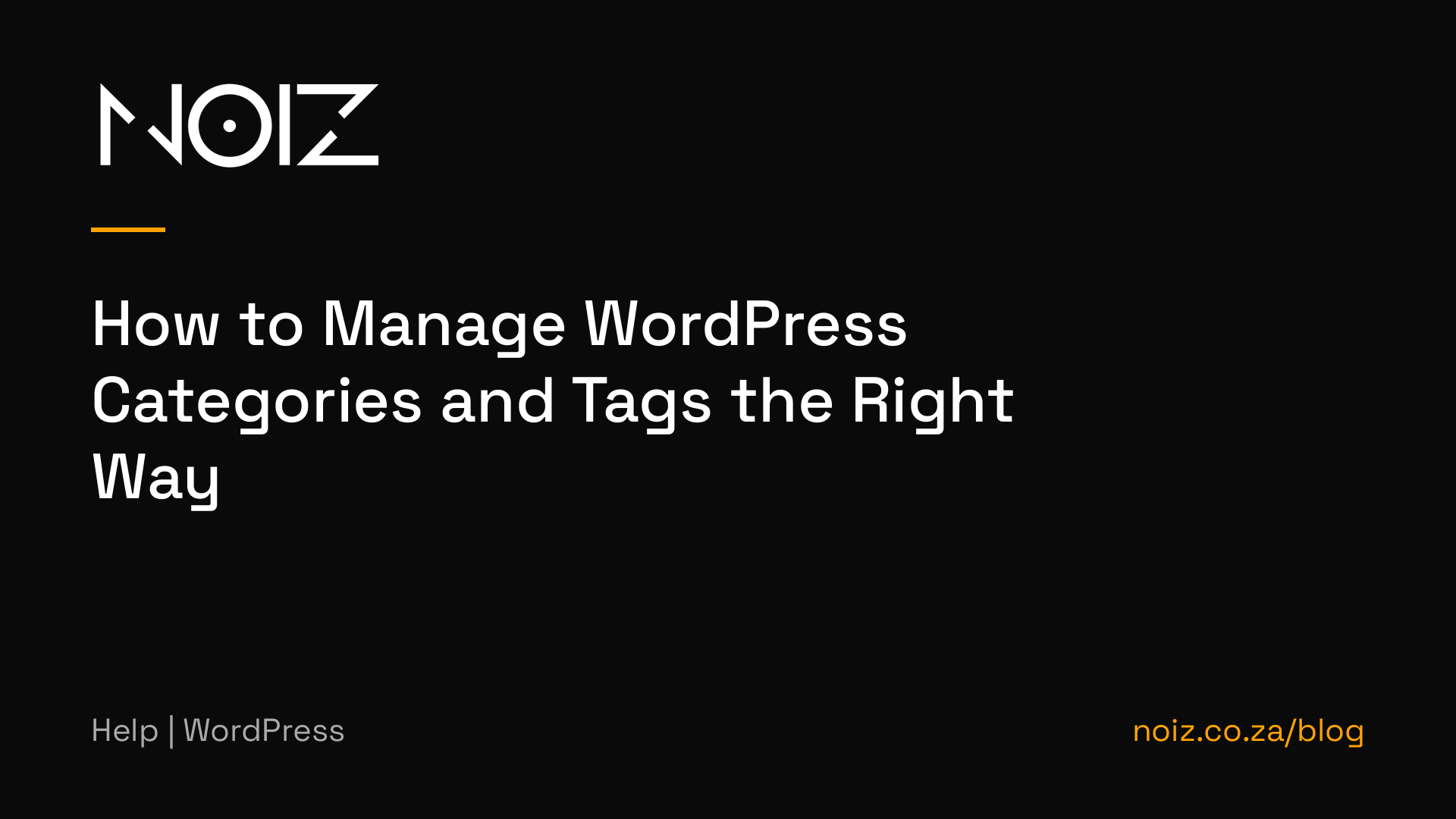 How to Manage WordPress Categories and Tags the Right Way