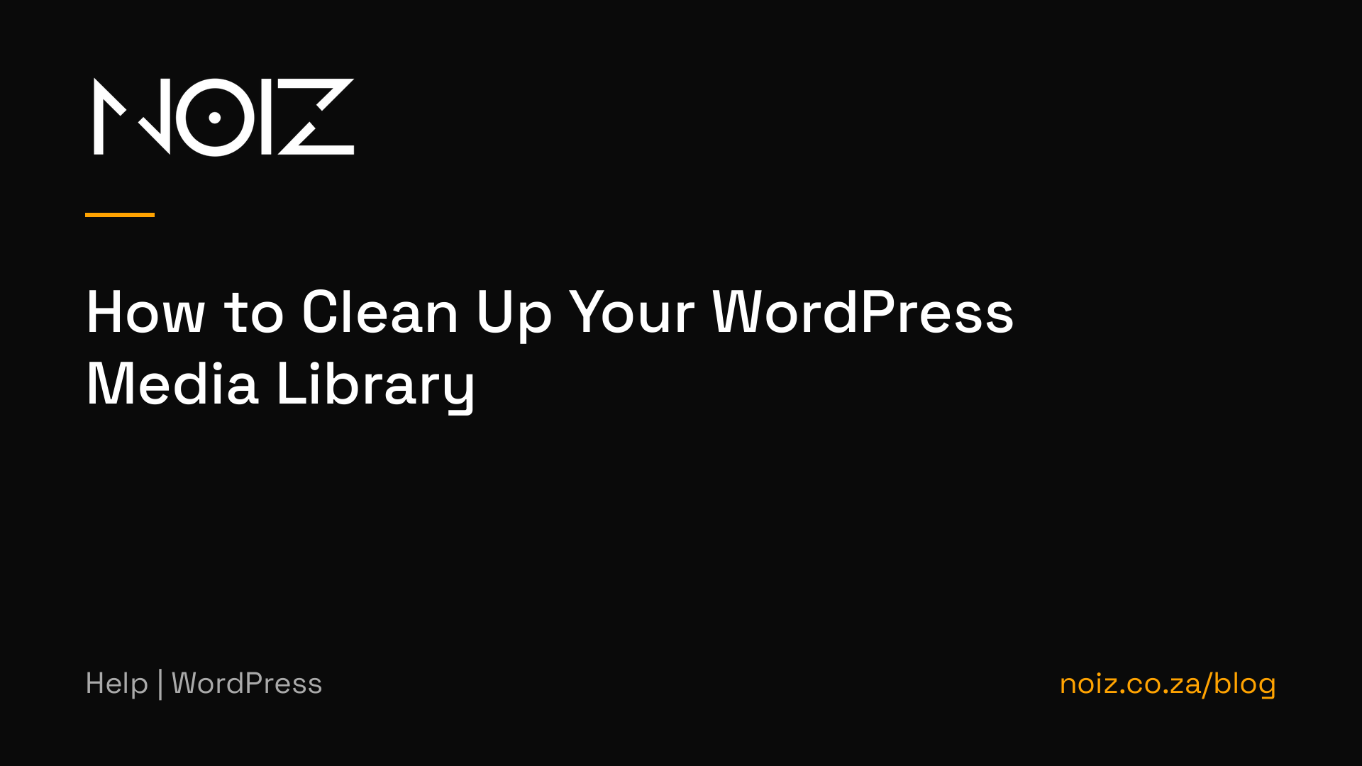 How to Clean Up Your WordPress Media Library