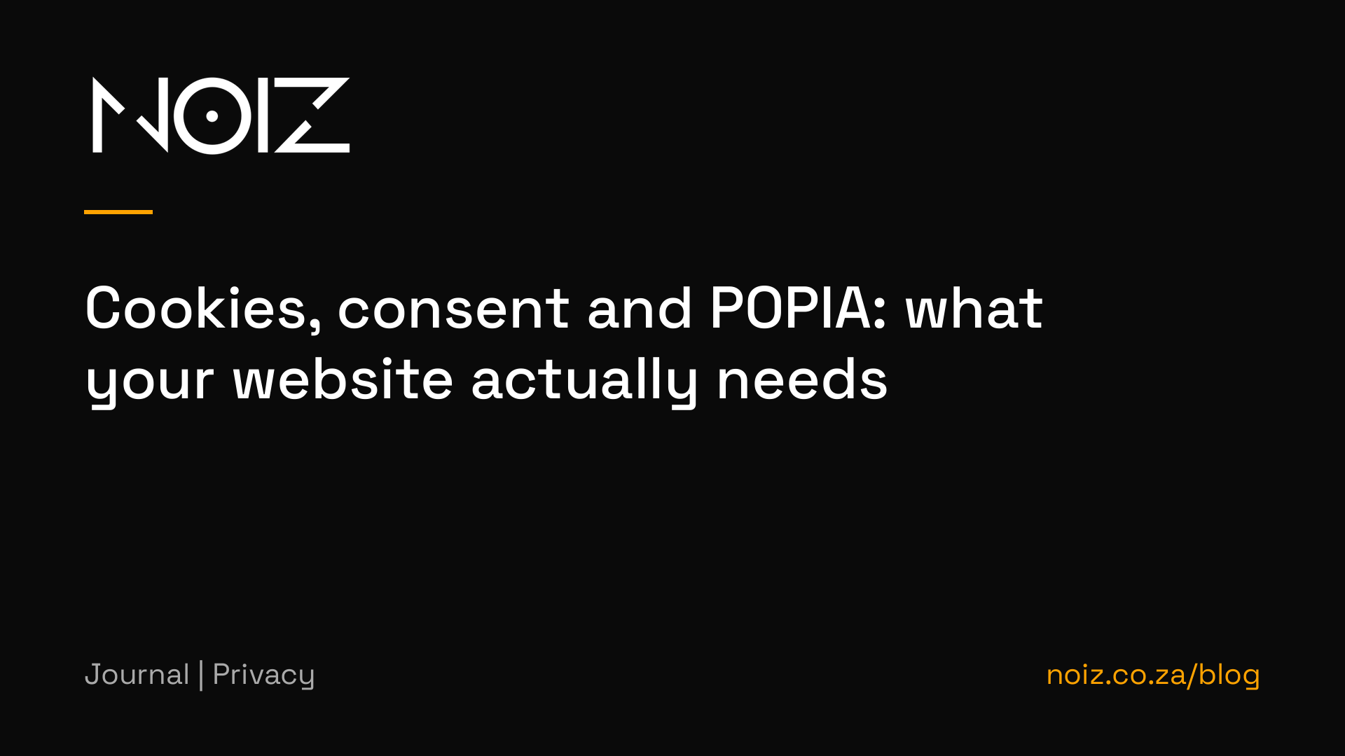 Cookies, consent and POPIA: what your website actually needs