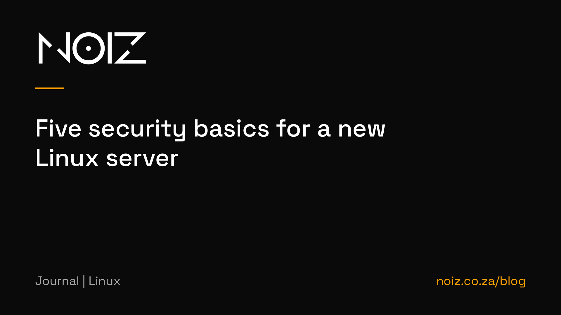 Five security basics for a new Linux server