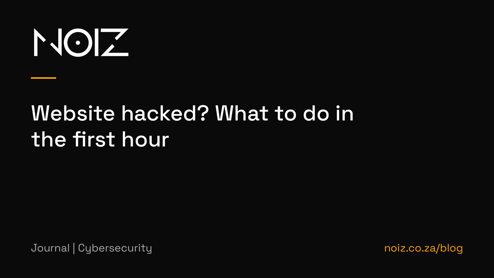 Website hacked? What to do in the first hour