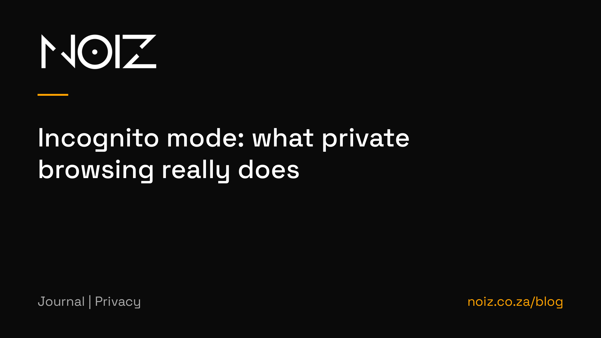 Incognito mode: what private browsing really does