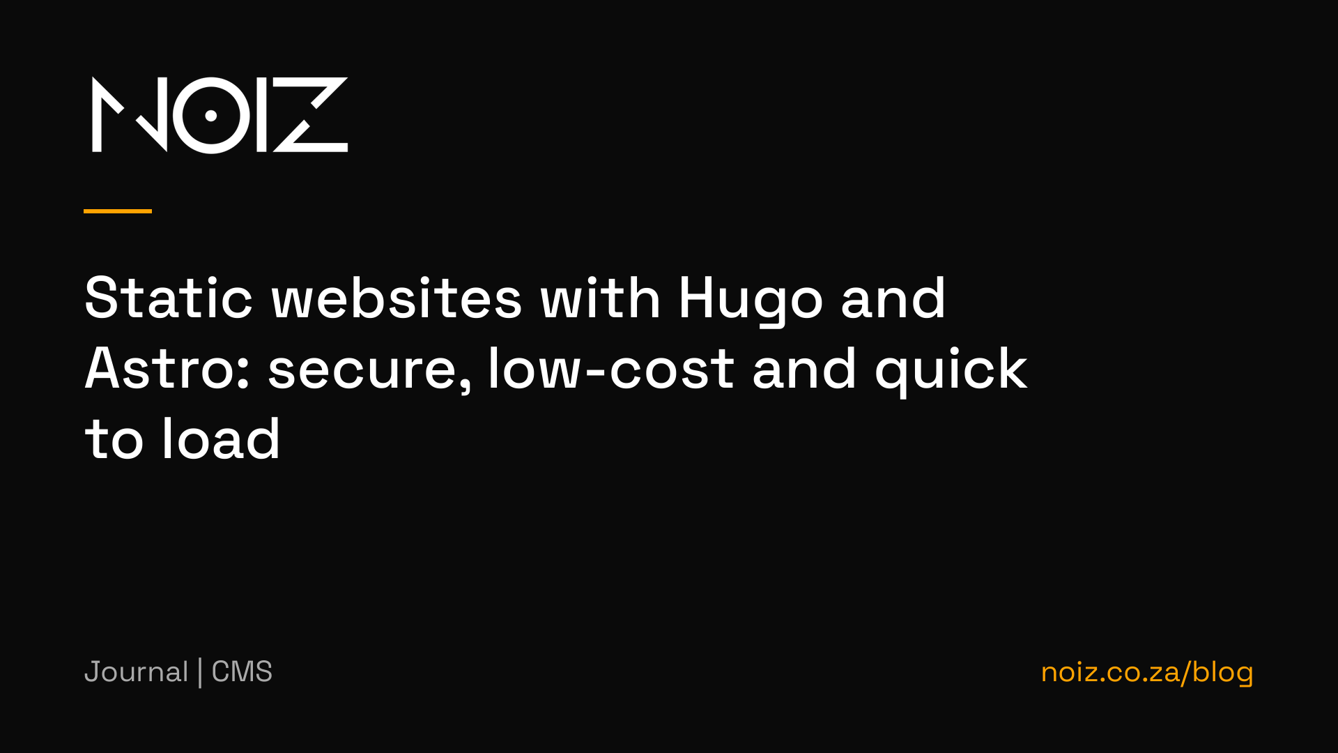 Static websites with Hugo and Astro: secure, low-cost and quick to load
