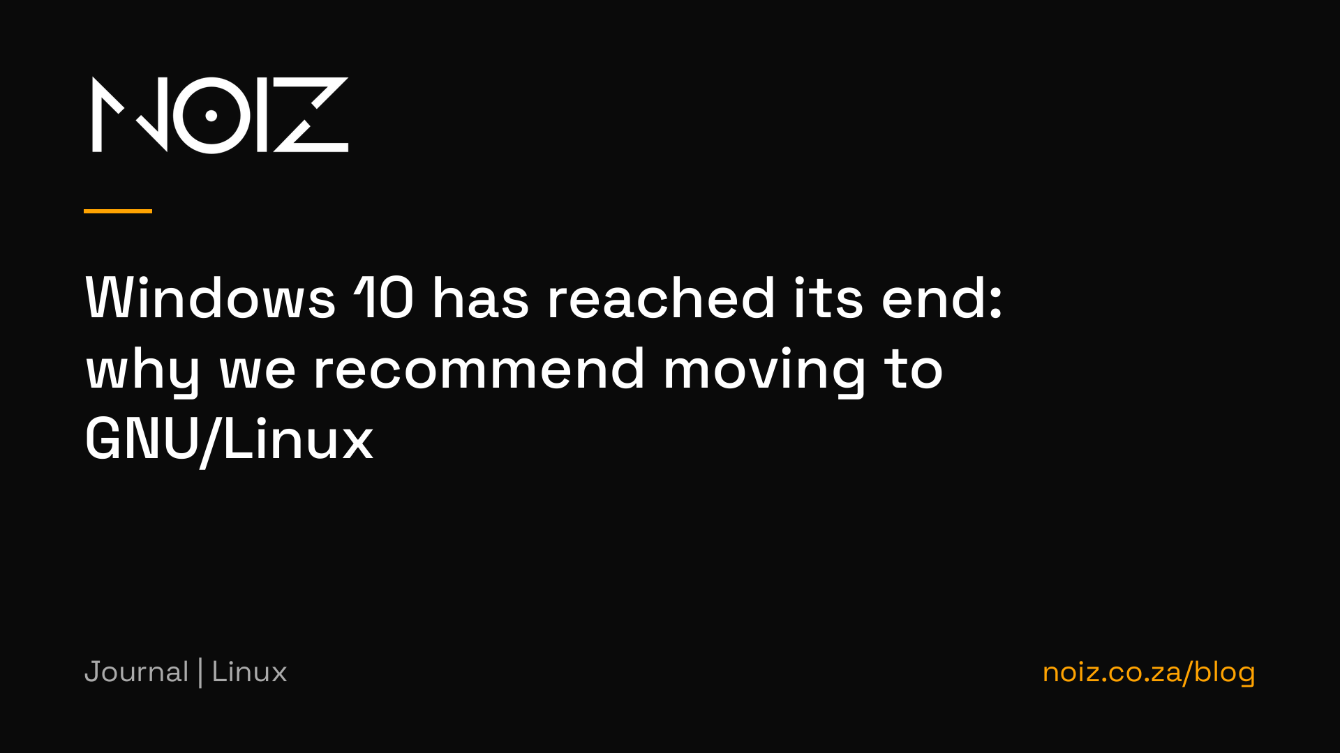 Windows 10 has reached its end: why we recommend moving to GNU/Linux