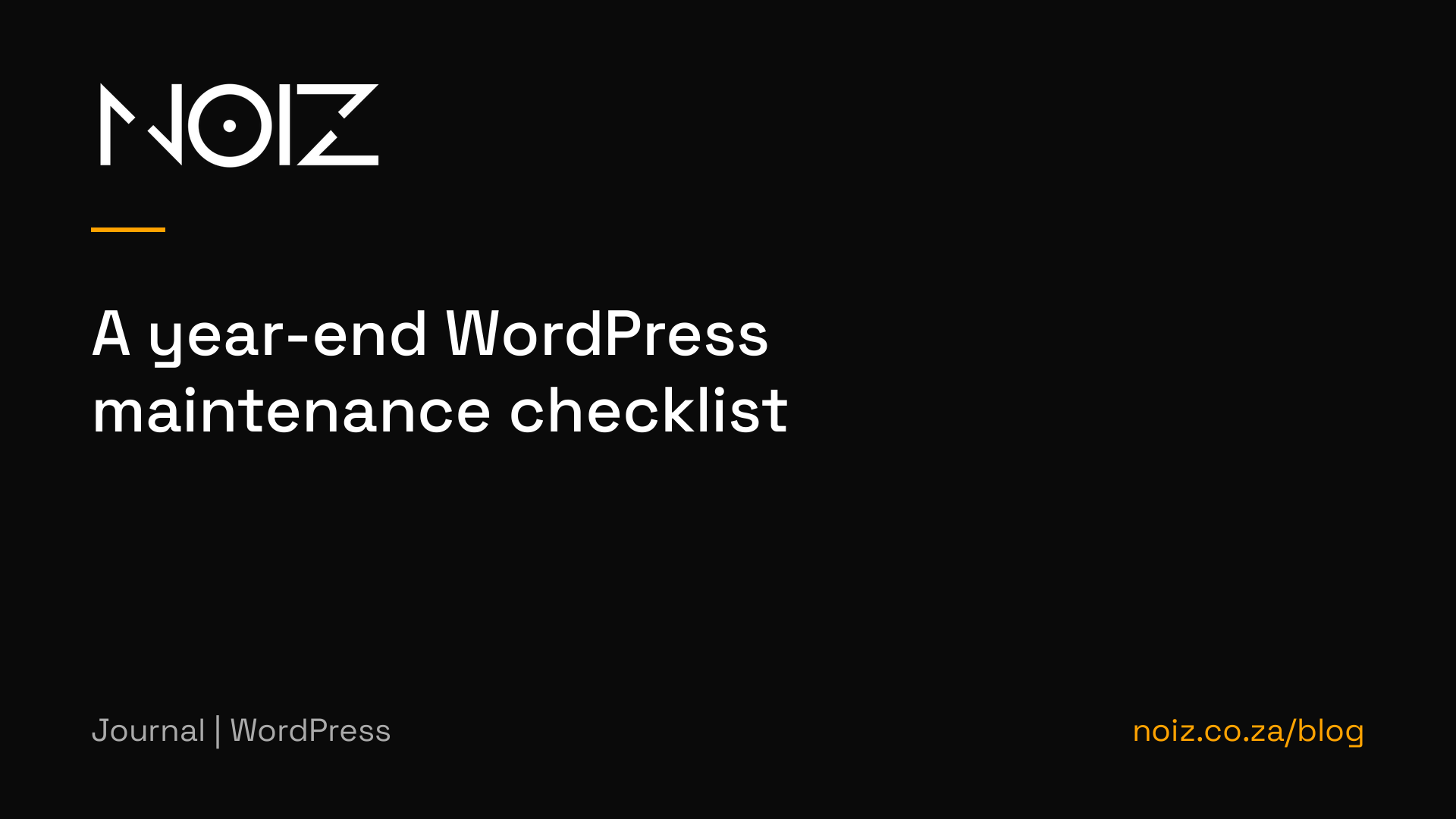 A year-end WordPress maintenance checklist