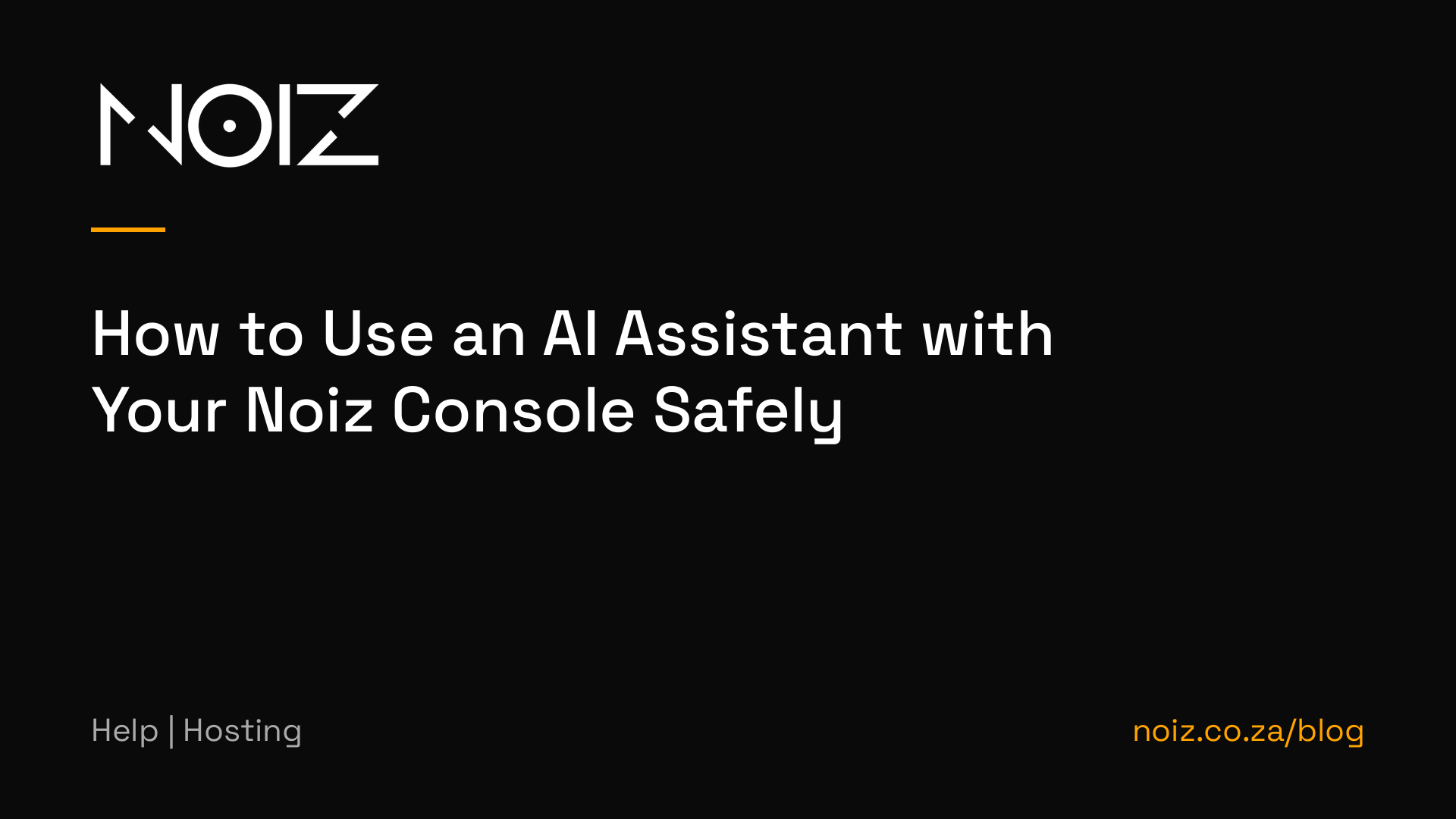 How to Use an AI Assistant with Your Noiz Console Safely